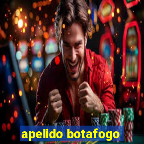 apelido botafogo